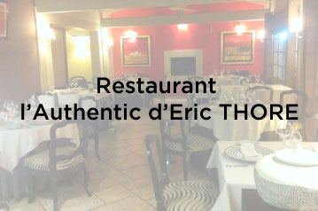 Restaurant l’Authentic d’Eric Thore